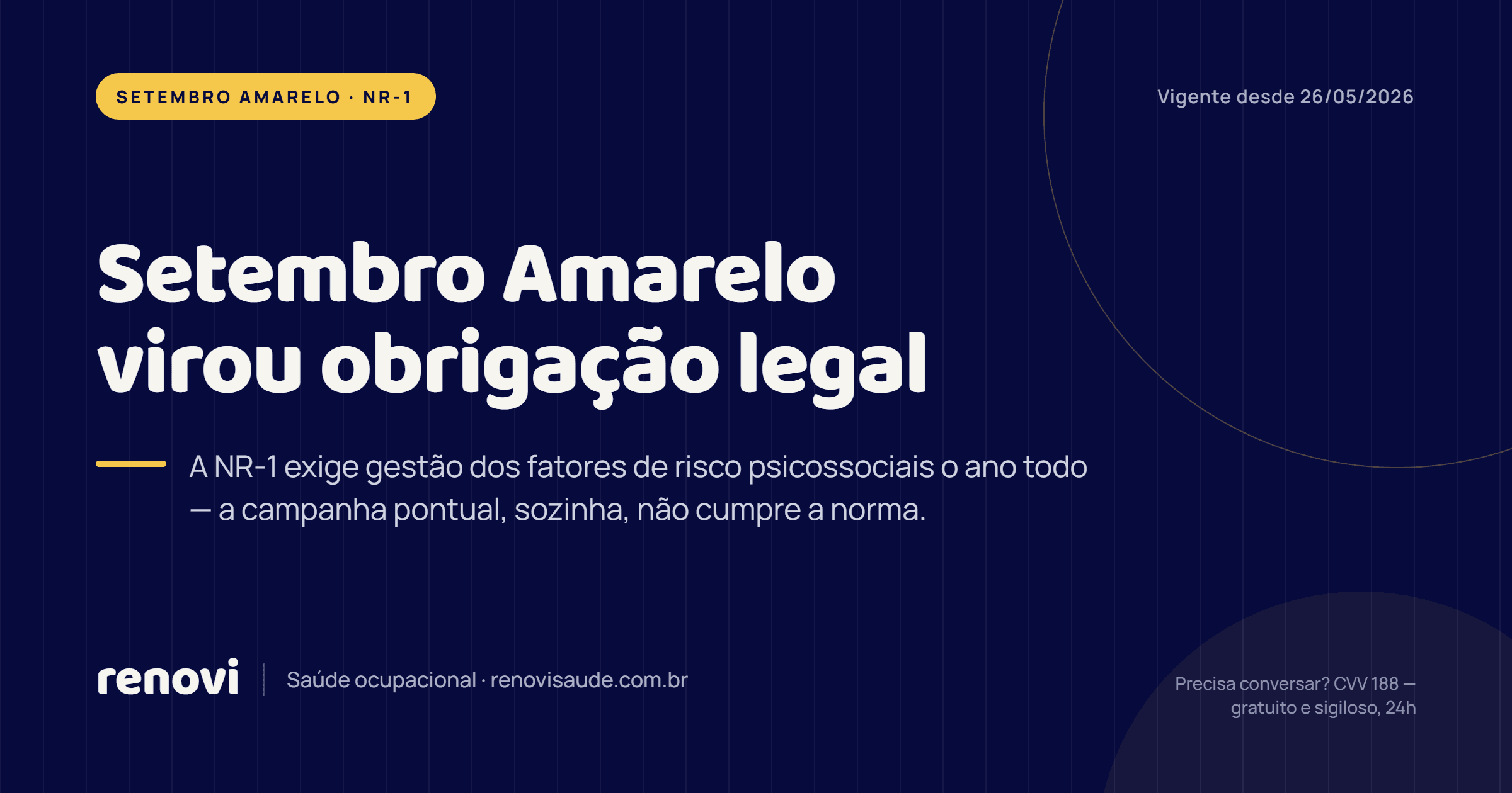 A NR-1 tornou a prevenção à saúde mental no trabalho uma gestão contínua de riscos. Entenda o que muda além da campanha de setembro.